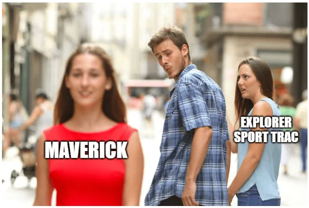 Ford Maverick Maverick Memes -  fun diversion while we wait [ ** NO POLITICS ** ] 1633372610968