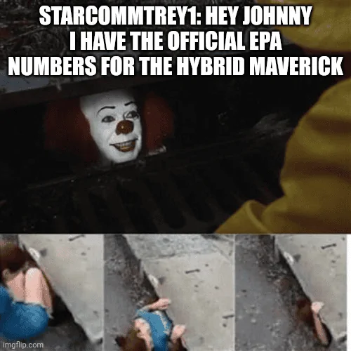 Ford Maverick Maverick Memes -  fun diversion while we wait [ ** NO POLITICS ** ] 1633530077931