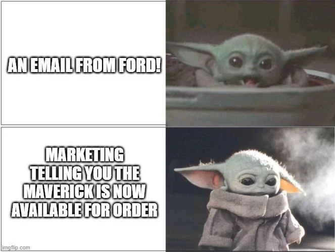 Ford Maverick Maverick Memes -  fun diversion while we wait [ ** NO POLITICS ** ] 5plldo