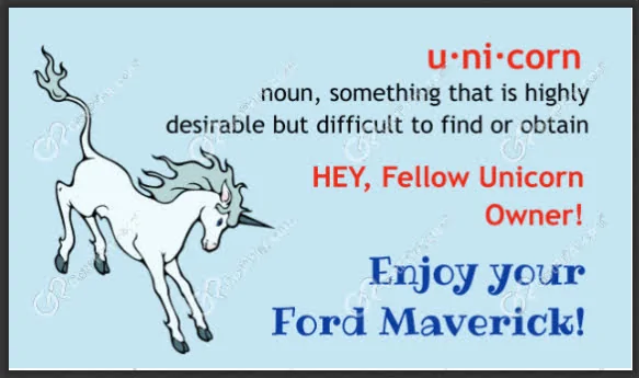 Ford Maverick Jeeps got ducks, Maverick's have... unicorn card