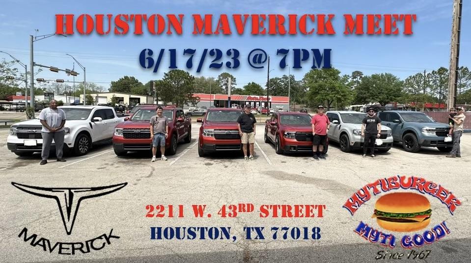 Ford Maverick Houston Maverick meet 6/17/23 Presentation1