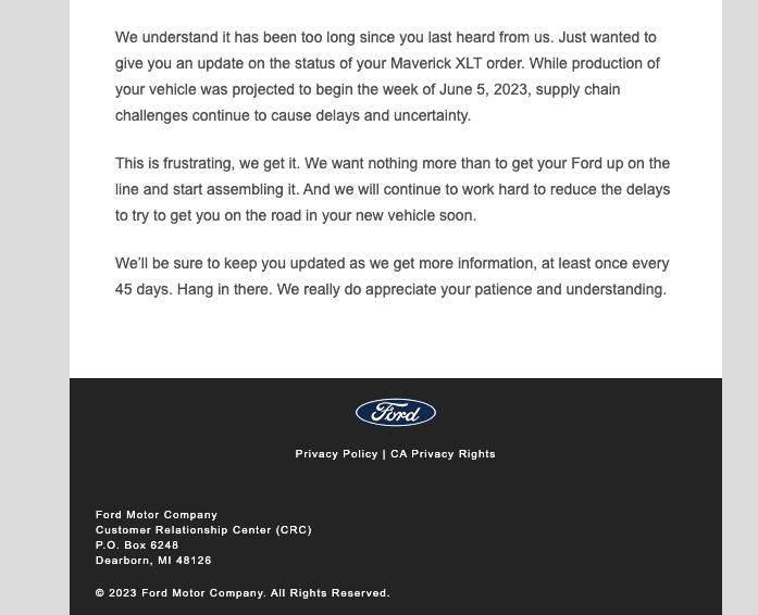 Ford Maverick 45 Day Email of Production Delay but Modules have "Popped" already 1686859662428