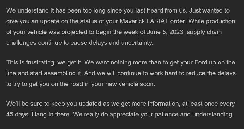 Ford Maverick 45 Day Email of Production Delay but Modules have "Popped" already 1686860279643