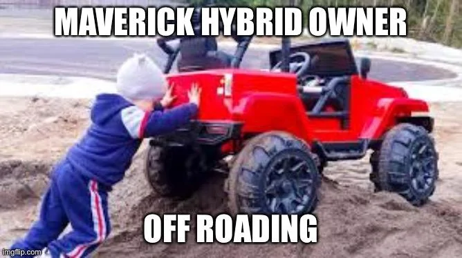 Ford Maverick Maverick Memes -  fun diversion while we wait [ ** NO POLITICS ** ] 9F03F885-F888-4469-904E-9A5257936A71