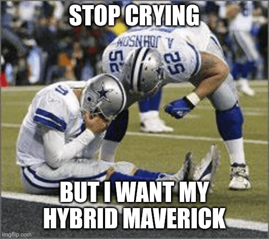 Ford Maverick Maverick Memes -  fun diversion while we wait [ ** NO POLITICS ** ] 1634010227238