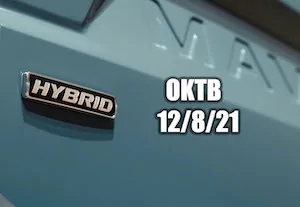Ford Maverick 7.7 million fewer vehicles made this year 2022 Ford Maverick OKTB 12:8:21  2