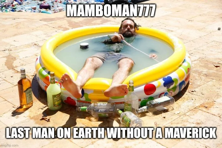 Ford Maverick Maverick Memes -  fun diversion while we wait [ ** NO POLITICS ** ] 5qfp5v