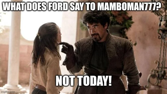 Ford Maverick Maverick Memes -  fun diversion while we wait [ ** NO POLITICS ** ] 5qgflo