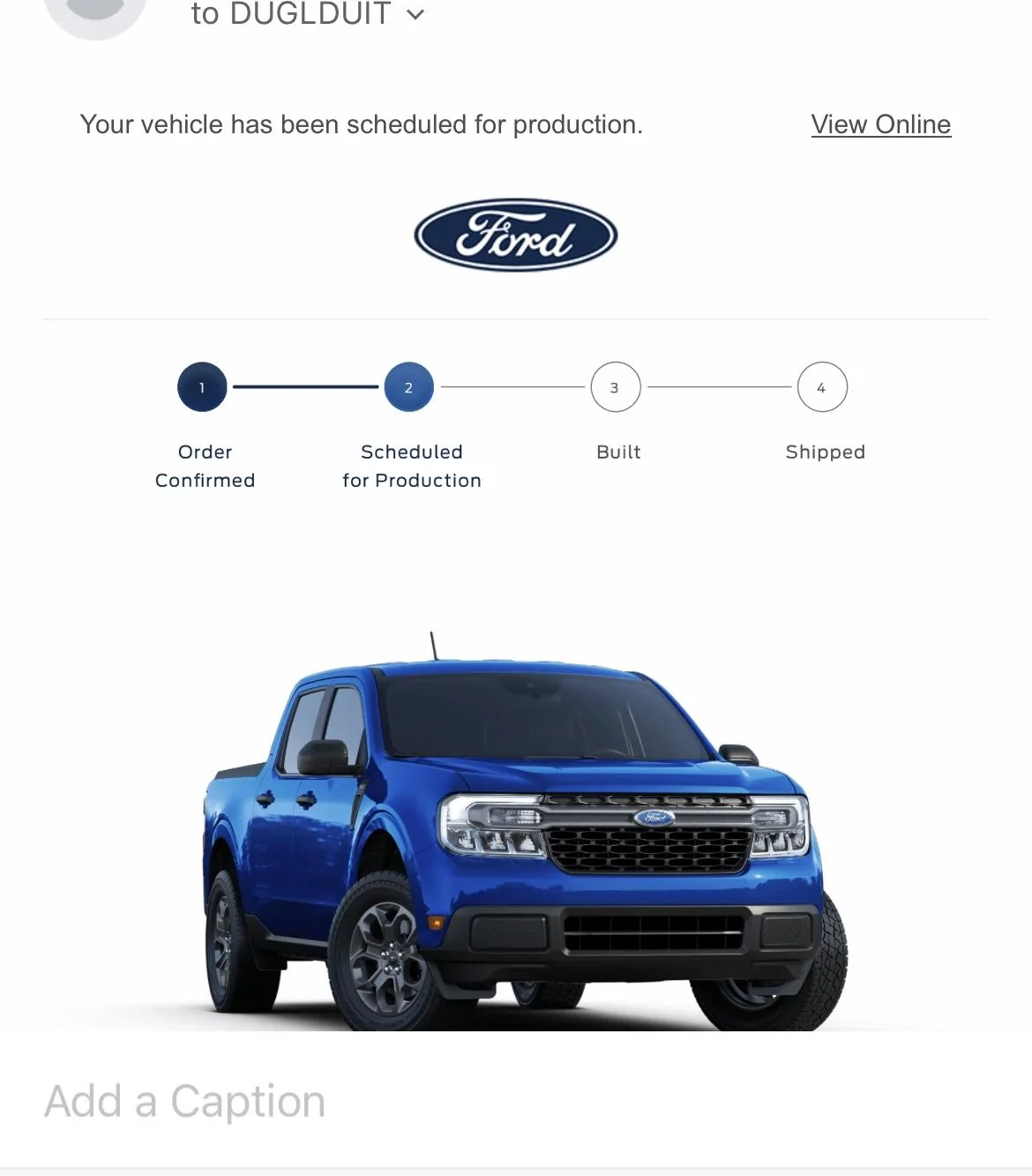 Ford Maverick 📬 7/20/23 Scheduling Email Received Group [EMAILS NOW ARRIVING!] IMG-7239