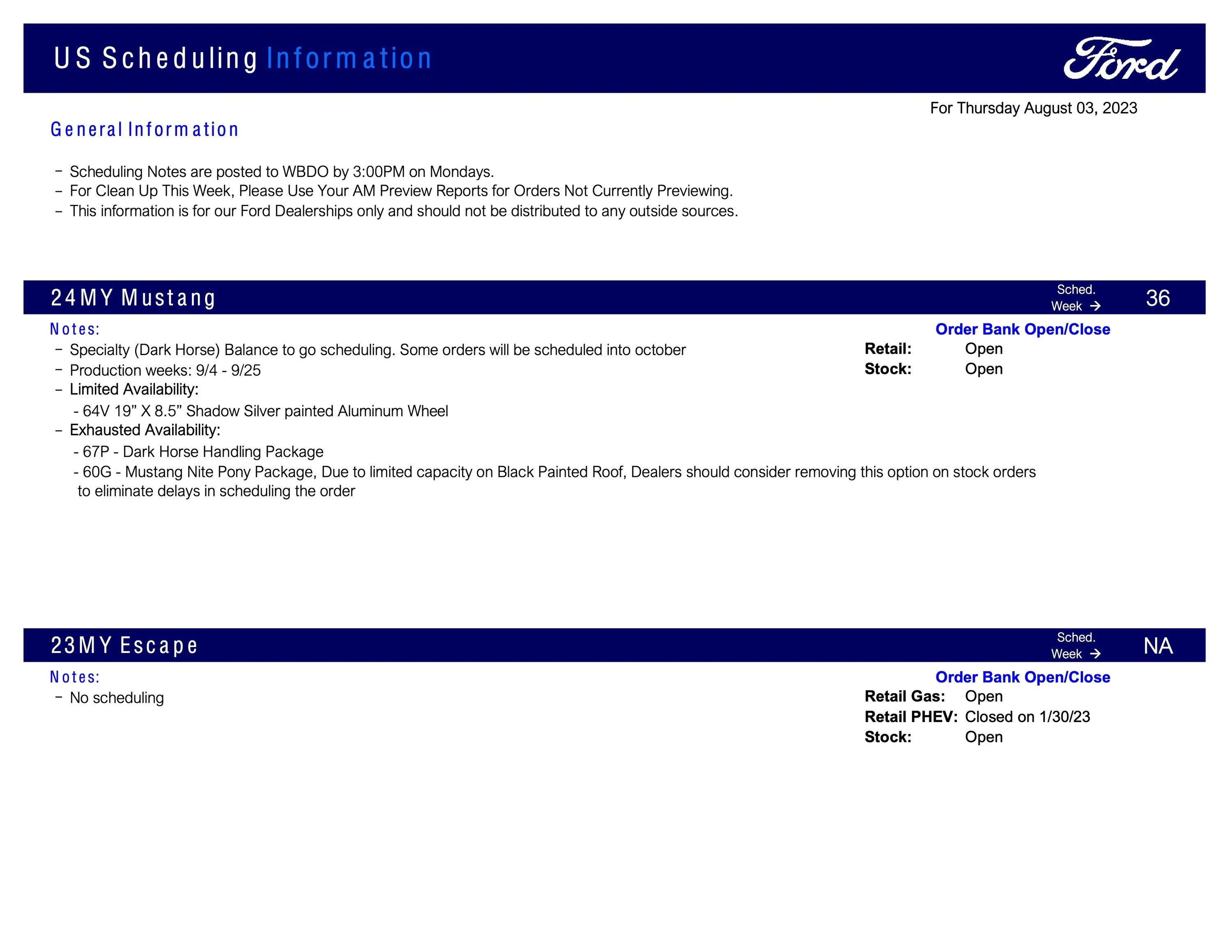 Ford Maverick Maverick Clean Up Scheduling This Week (8/3/23) for Production Weeks 9/4 - 10/9 Scheduling Notes 7.31.23-1