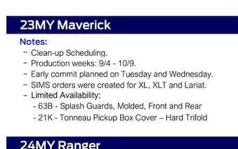 Ford Maverick Maverick Clean Up Scheduling This Week (8/10/23) for Production Weeks 9/4 - 10/9 1691544695752