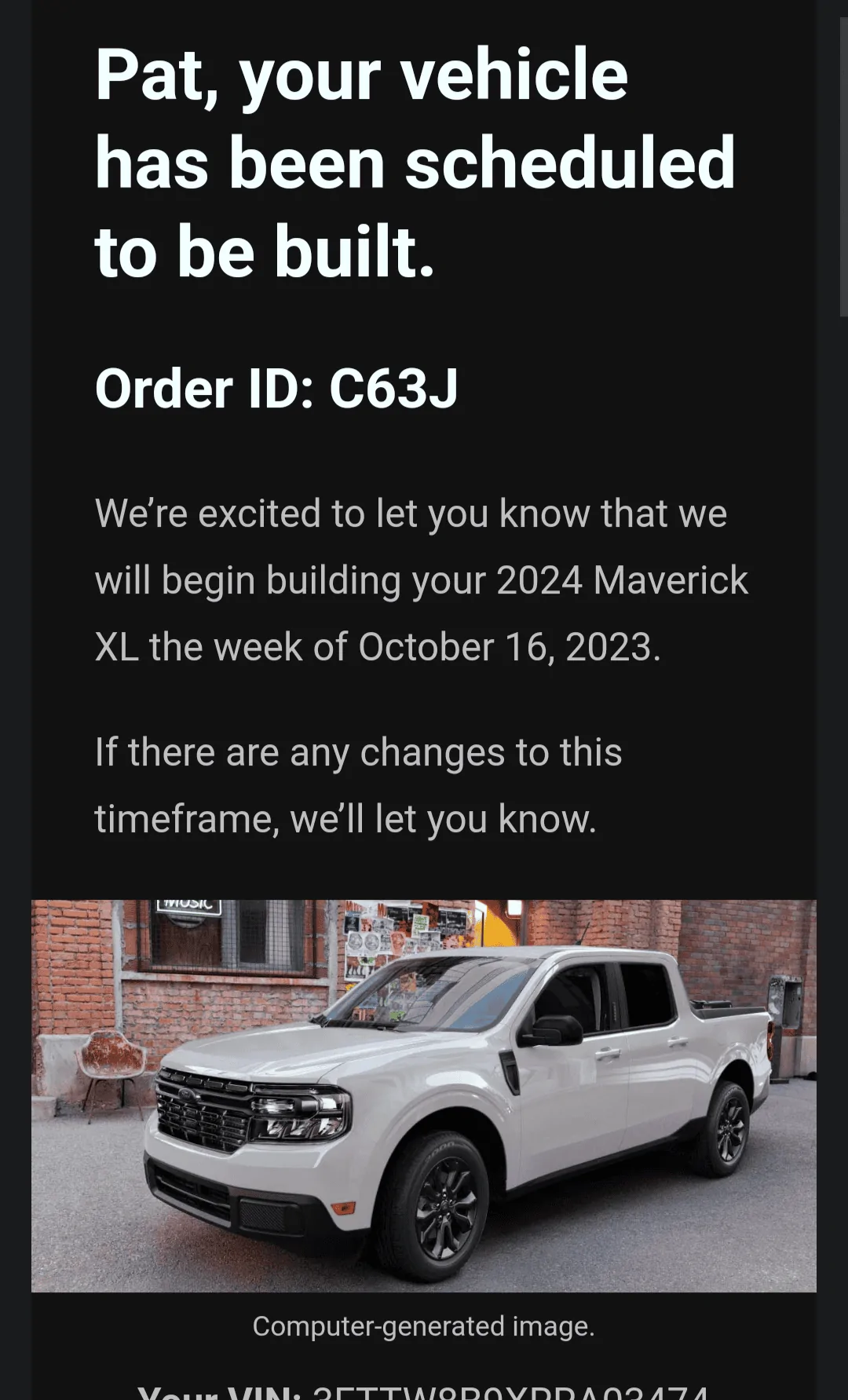 Ford Maverick Anyone get a MY24 build date / Vin already 1000003913