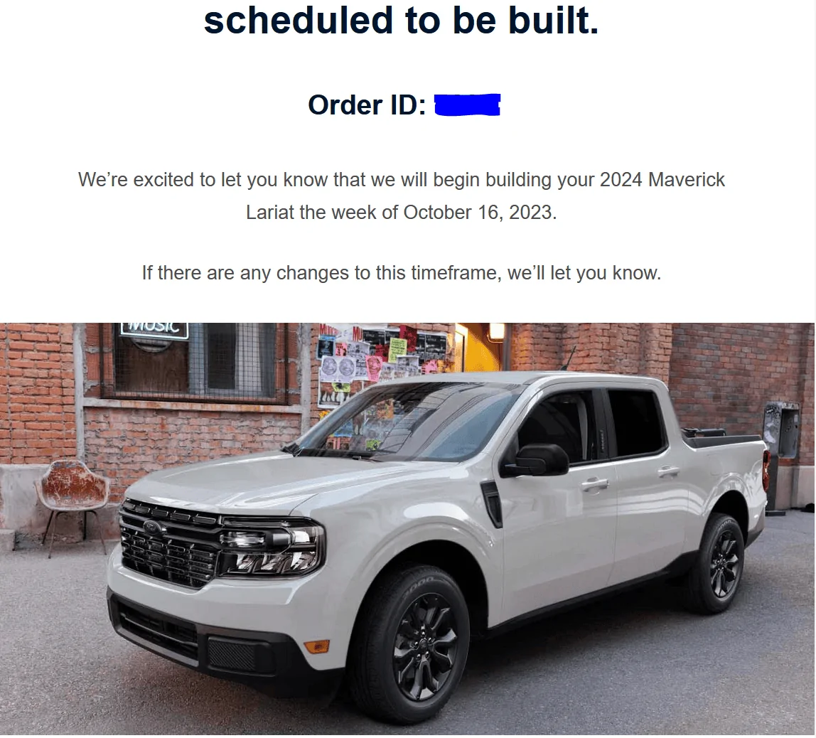 Ford Maverick 8/24/23 Inaugural MY24 Scheduling Email Received Group [EMAILS NOW ARRIVING!] 1693148200004