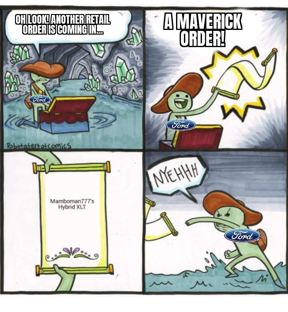 Ford Maverick Maverick Memes -  fun diversion while we wait [ ** NO POLITICS ** ] ZomboMeme 15102021051620