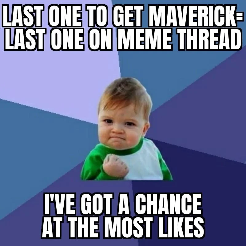 Ford Maverick Maverick Memes -  fun diversion while we wait [ ** NO POLITICS ** ] Success Kid 15102021052611