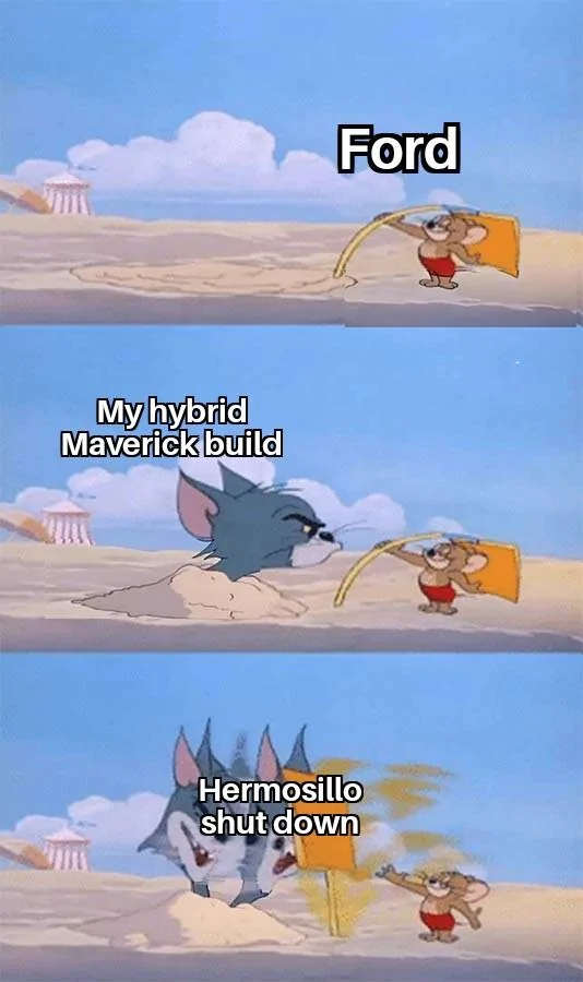 Ford Maverick Maverick Memes -  fun diversion while we wait [ ** NO POLITICS ** ] Shovel Slap 15102021185311
