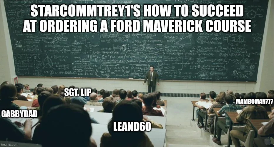 Ford Maverick Maverick Memes -  fun diversion while we wait [ ** NO POLITICS ** ] 5qrdf4