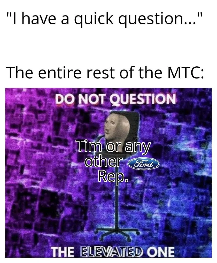 Ford Maverick Maverick Memes -  fun diversion while we wait [ ** NO POLITICS ** ] Do Not Question the Elevated One 17102021115249