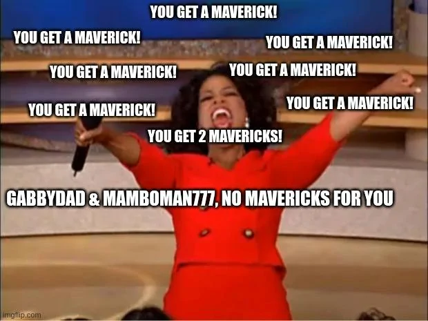 Ford Maverick Maverick Memes -  fun diversion while we wait [ ** NO POLITICS ** ] 5qtadh