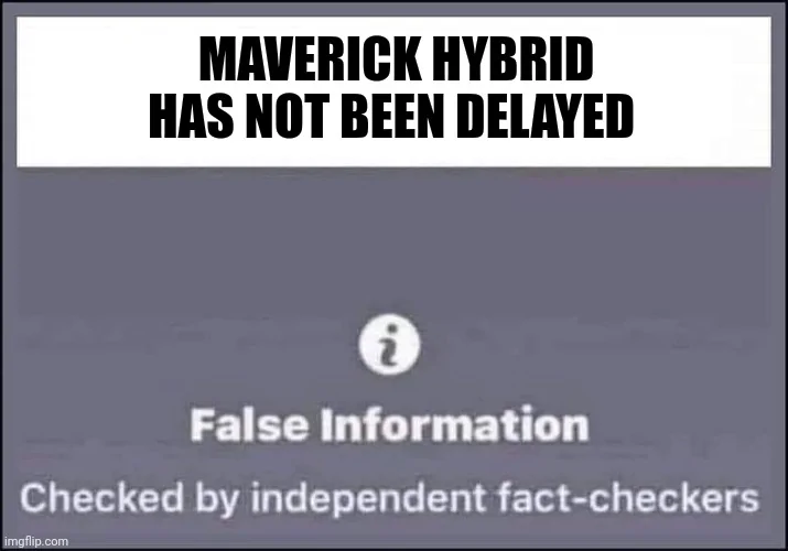 Ford Maverick Maverick Memes -  fun diversion while we wait [ ** NO POLITICS ** ] 5qy435