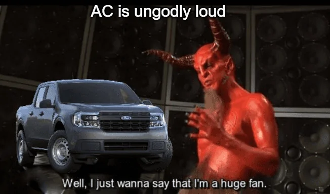 Ford Maverick FIXED! - AC is ungodly loud download - 2023-08-28T204124.391