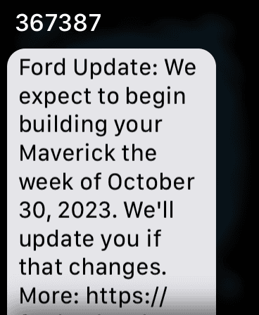 Ford Maverick 8/24/23 Inaugural MY24 Scheduling Email Received Group [EMAILS NOW ARRIVING!] incoming-DBFB2152-1887-4B19-8E91-FD239D558583