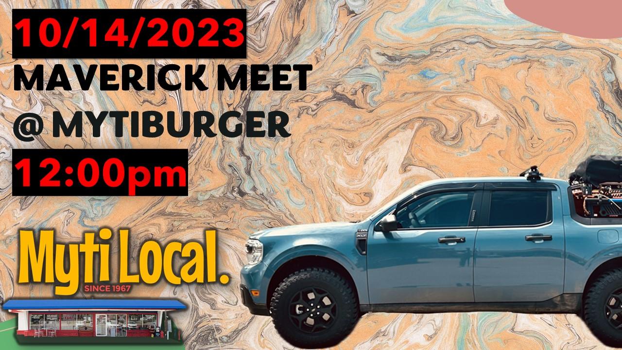 Ford Maverick Houston Maverick Meet 10/14/2023 Presentation1
