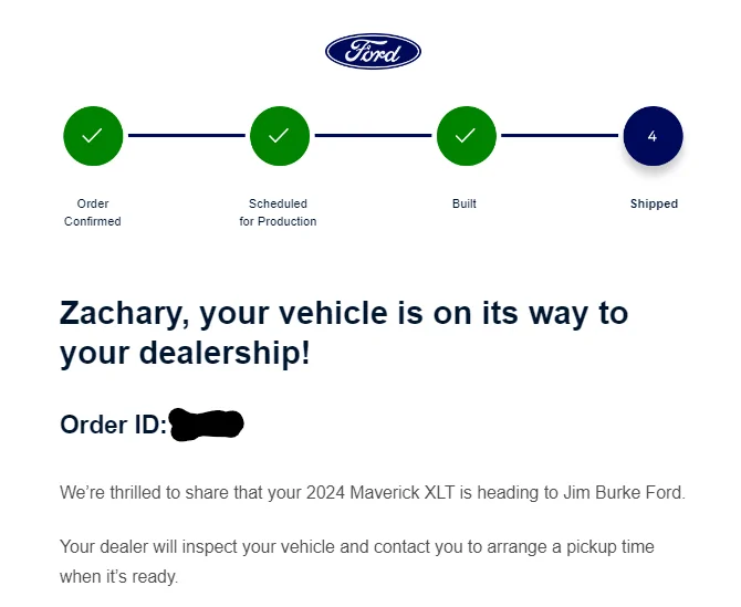 Ford Maverick Has your 2024 Maverick shipped and ETA 1698945410527