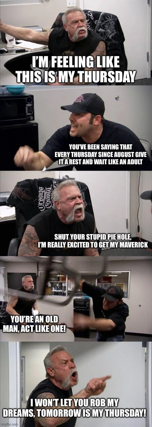 Ford Maverick Maverick Memes -  fun diversion while we wait [ ** NO POLITICS ** ] D0086AB3-1618-4B5B-B8F8-B1611550076C