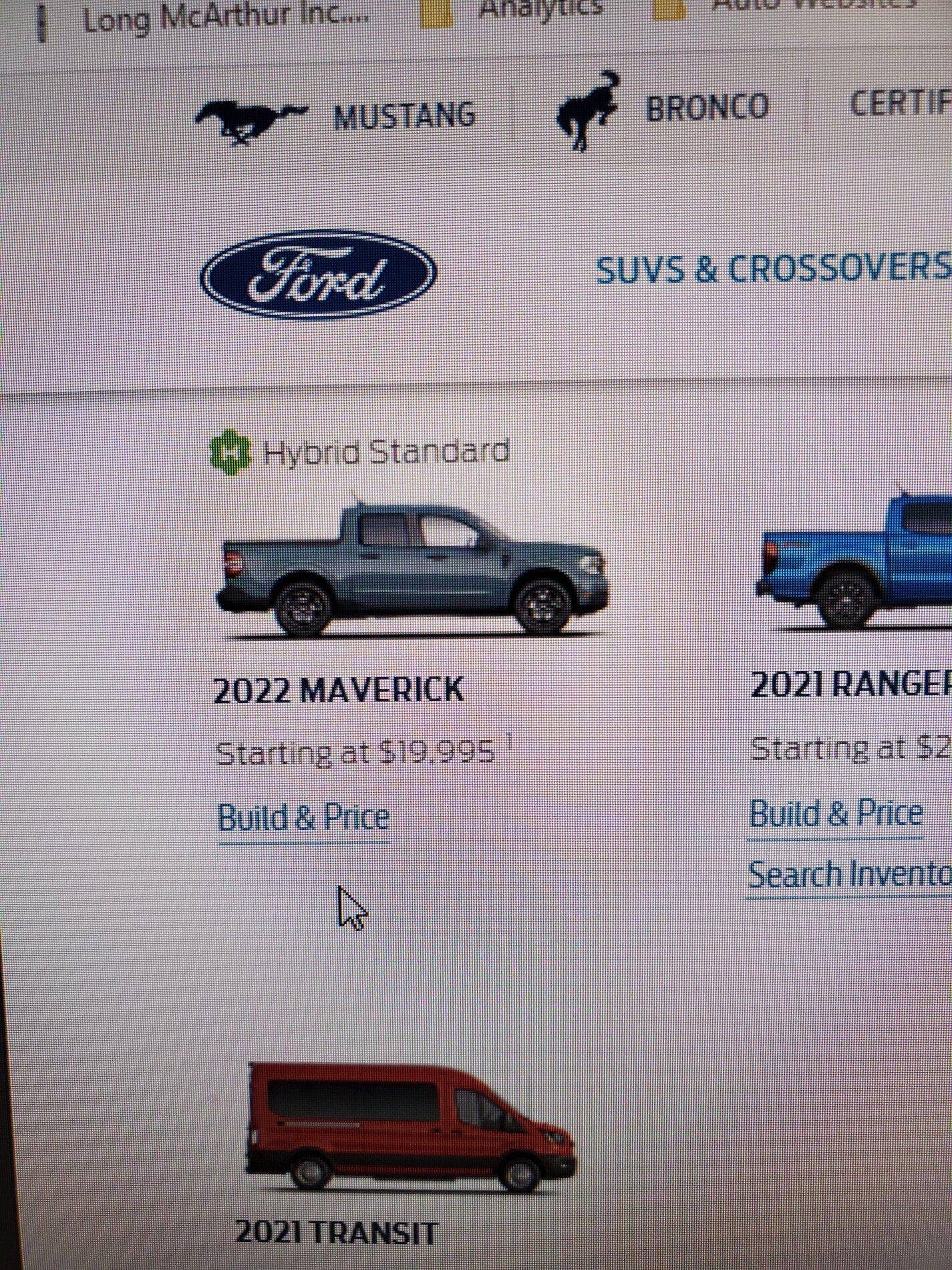 Ford Maverick Maverick Lead to Order Program: have dealer verify you to expedite your retail order 16348519833191275351803936114180