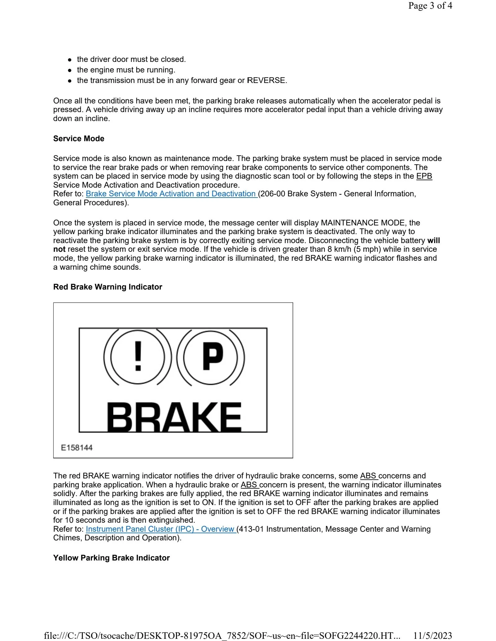 Ford Maverick Brake job without going into brake maintenance mode Parking Brake System Operation_231105_103205_3