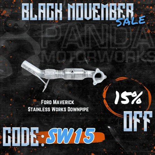 Ford Maverick Black Friday Sales at Panda Motorworks BN StainlessW