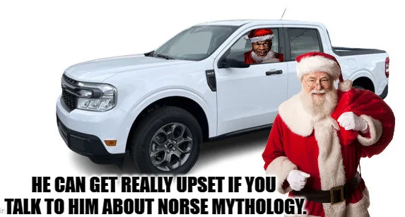 Ford Maverick Maverick Memes -  fun diversion while we wait [ ** NO POLITICS ** ] 1-download - 2023-12-06T214627.364