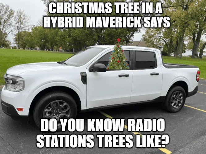 Ford Maverick Maverick Memes -  fun diversion while we wait [ ** NO POLITICS ** ] download - 2023-12-12T175631.963