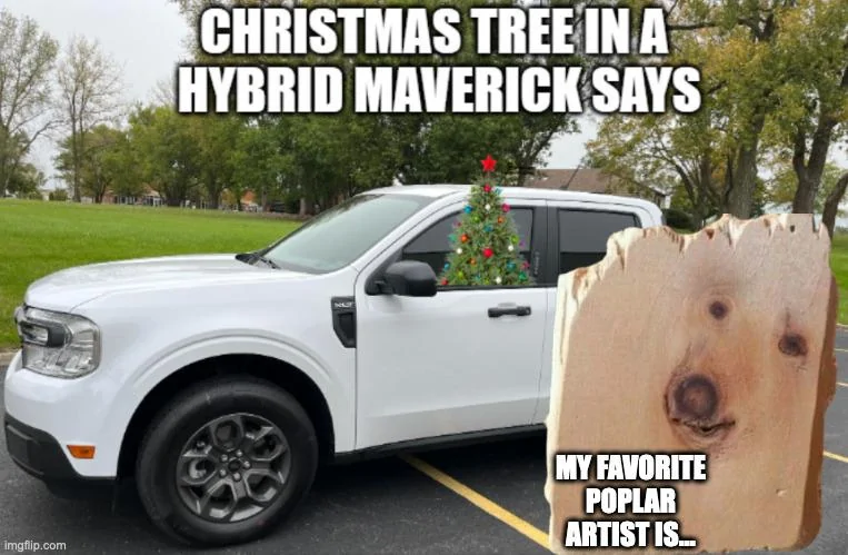 Ford Maverick Maverick Memes -  fun diversion while we wait [ ** NO POLITICS ** ] 895nz3