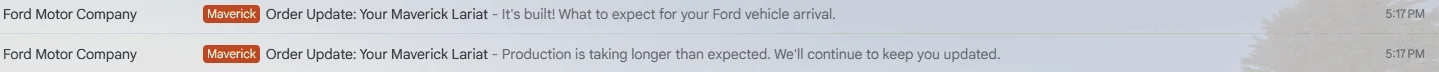 Ford Maverick Finally received my built notification. 1702614282426