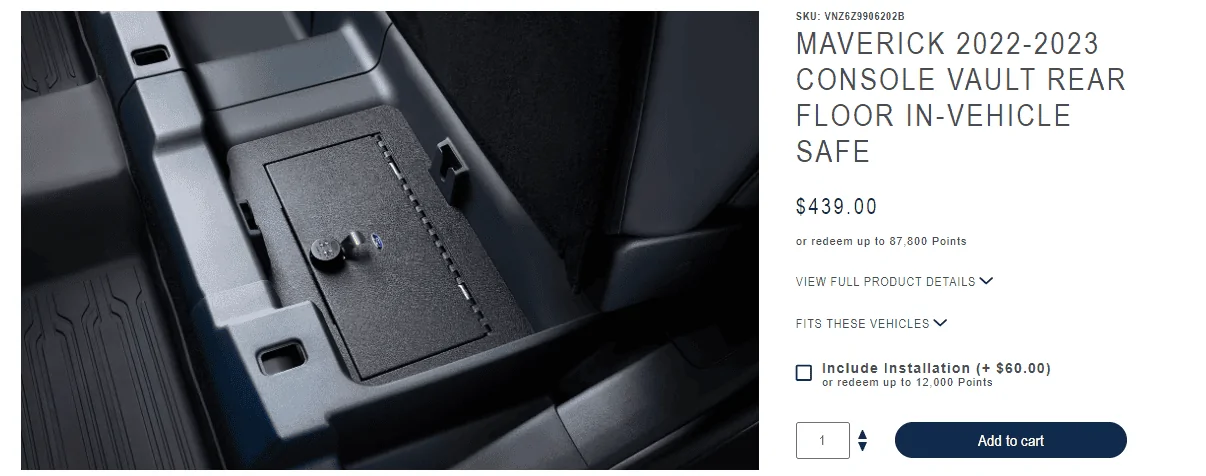 Ford Maverick Just ordered an under rear seat safe. Used up some Ford Points for purchase and installation. 1702662331122