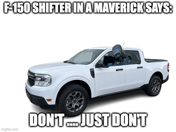 Ford Maverick Maverick Memes -  fun diversion while we wait [ ** NO POLITICS ** ] 89lj99