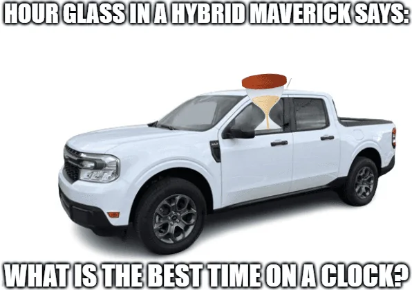 Ford Maverick Maverick Memes -  fun diversion while we wait [ ** NO POLITICS ** ] download - 2023-12-30T084008.514
