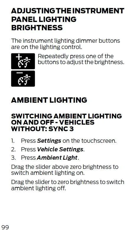 Ford Maverick Touch display dim Instrument Panel Brightness