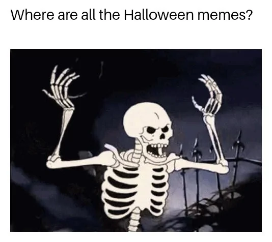 Ford Maverick Maverick Memes -  fun diversion while we wait [ ** NO POLITICS ** ] Spooky Skeleton 2 31102021122256