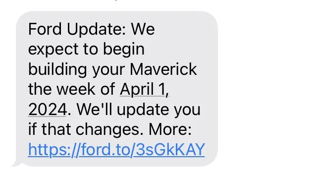 Ford Maverick April 1 build date Mav updat