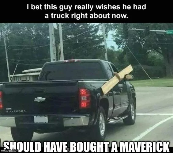 Ford Maverick Maverick Memes -  fun diversion while we wait [ ** NO POLITICS ** ] 5smdw9