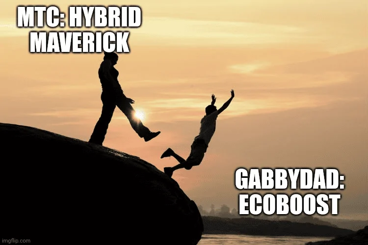 Ford Maverick Maverick Memes -  fun diversion while we wait [ ** NO POLITICS ** ] 1635832292963