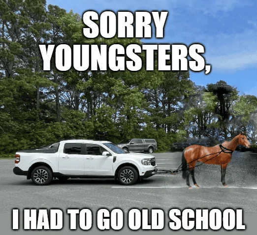 Ford Maverick Maverick Memes -  fun diversion while we wait [ ** NO POLITICS ** ] download - 2024-04-19T104533.507