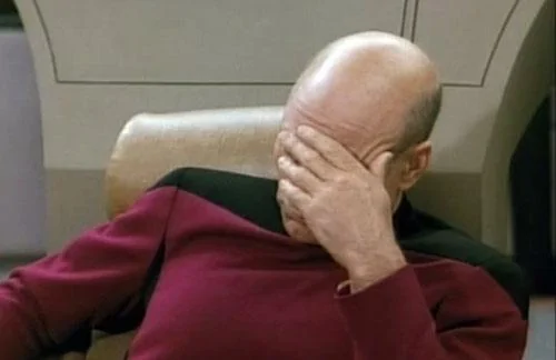 Ford Maverick Song game thread Captain-Picard-Facepalm