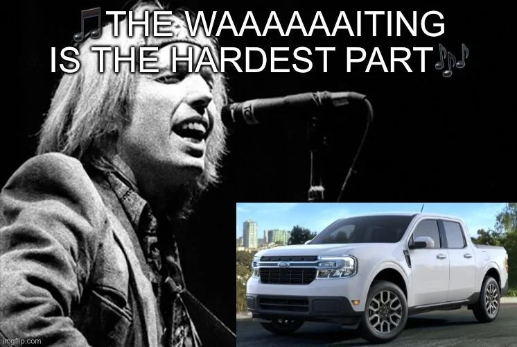 Ford Maverick Maverick Memes -  fun diversion while we wait [ ** NO POLITICS ** ] 0515C245-7897-47EA-8F3C-55A1726DE4DC