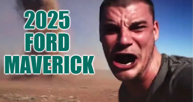 Ford Maverick Maverick Memes -  fun diversion while we wait [ ** NO POLITICS ** ] 1-download - 2024-07-31T064810.094