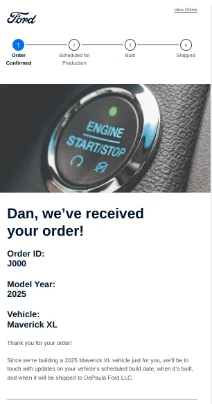 Ford Maverick How long did it take for you to get a 2025 order confirmation email? 1723127990763-ez