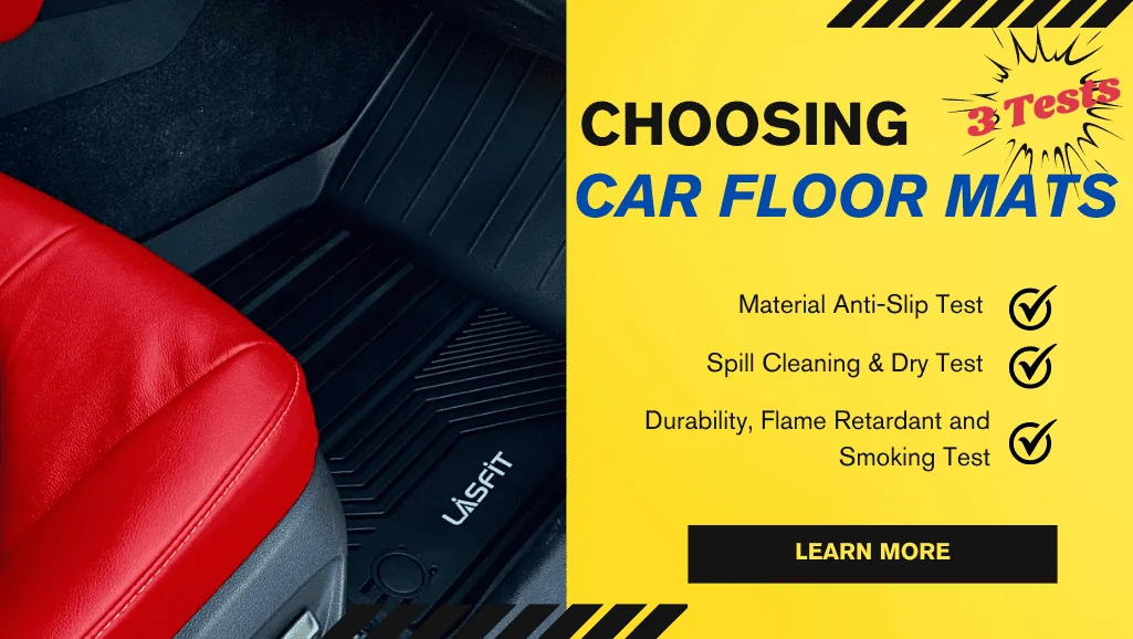 Ford Maverick 3 Tests for Choosing Car Floor Mats？| Lasfit Liners Test 3 Test for Choosing Car Floor Mats-Lasfit Liners Test